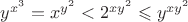 $y^{x^3} = x^{y^2} < 2^{xy^2} \leqslant y^{xy^2$