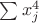 $\sum x_j^4$