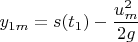 $$y_{1m}=s(t_1)-\frac{u_m^2}{2g}$$