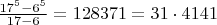 $\frac{17^5-6^5}{17-6}=128371=31\cdot4141$