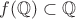 $f(\mathbb{Q})\subset \mathbb{Q} $