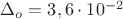 $\Delta_o=3,6\cdot 10^{-2}$
