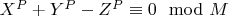 $X^P + Y ^P-Z^P\equiv 0\mod M$