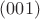 $(0 0 1)$