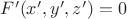 $F'(x',y',z')=0$
