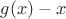 $g(x)-x$ $g(x)-x$