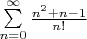 $\sum\limits_{n=0}^{\infty}{\frac{n^2+n-1}{n!}}$