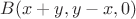 $B(x+y,y-x,0)$