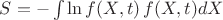 $S=-\int \ln f(X,t)\,f(X,t)dX$