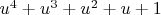 $u^4+u^3+u^2+u+1$