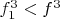 $f_1^3<f^3$