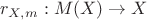 $r_{X,m}:M(X)\to X$
