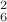 $$^2_6$$