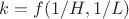 $k = f(1/H,1/L)$