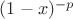 $(1-x)^{-p}$