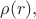 $\rho(r),$