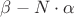 $\beta - N\cdot\alpha$