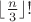 $\lfloor \frac n3 \rfloor!$