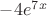 $-4e^7^x$