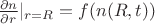 $\frac{\partial n}{\partial r}|_{r=R}=f(n(R,t)) $