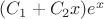 $(C_1+C_2x)e^x$