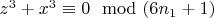 $z^3 + x^3\equiv 0\mod (6n_1 + 1)$