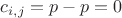 $c_{i,j}=p - p =0 $