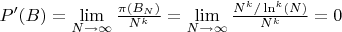 $P'(B)=\lim \limits_{N \to \infty} {\frac {\pi(B_N)} {N^k}} =\lim \limits_{N \to \infty} {\frac {N^k/\ln^k(N)} {N^k}}=0$