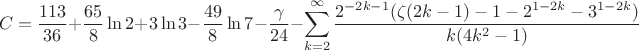 $$C=\frac{113}{36}+\frac{65}{8} \ln 2 + 3\ln 3 - \frac{49}{8} \ln 7-\frac{\gamma}{24}-\sum_{k=2}^{\infty}\frac{2^{-2k-1}(\zeta(2k-1)-1-2^{1-2k}-3^{1-2k})}{k(4k^2-1)}$$