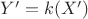 $Y' = k(X')$