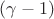 $(\gamma -1)$