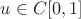 $u \in C[0,1]$
