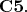 $\mathbf{C5.}$