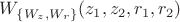 $W_{\lbrace W_z, W_r \rbrace}(z_1,z_2,r_1,r_2)$