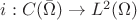 $i: C(\bar{\Omega}) \to L^{2}(\Omega)$