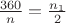 $\frac{360}{n}=\frac{n_1}{2}$