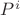 $P^{i}$