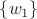 \lbrace w_1 \rbrace