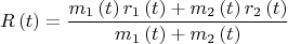 $$R\left( t \right) = \frac{{{m_1}\left( t \right){r_1}\left( t \right) + {m_2}\left( t \right){r_2}\left( t \right)}}{{{m_1}\left( t \right) + {m_2}\left( t \right)}} $$