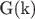 G(k)