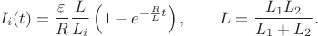 $$
I_i(t)=\frac{\varepsilon}{R}\frac{L}{L_i}\left(1-e^{-\frac{R}{L}t}\right),\qquad L=\frac{L_1L_2}{L_1+L_2}.
$$