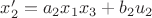 $x_2' = a_2 x_1 x_3 + b_2  u_2$