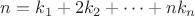 $n=k_1+2k_2+\dots+nk_n$