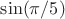 $\sin (\pi/5)$