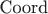 $\text{Coord}$
