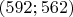 $(592;562)$