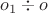 $o_1\div o$