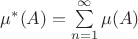 $\mu^*(A)=\sum\limits_{n=1}^{\infty}\mu (A)$ $\mu^*(A)=\sum\limits_{n=1}^{\infty}\mu (A)$