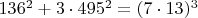 $136^2+3\cdot495^2=(7\cdot13)^3$