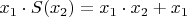$x_1 \cdot S(x_2)=x_1 \cdot x_2+x_1$